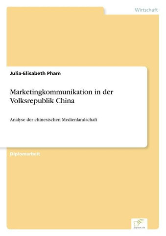 Marketingkommunikation in der Volksrepublik China