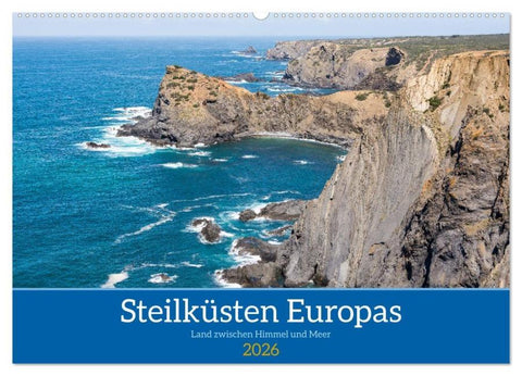 Steilküsten Europas (Wandkalender 2026 DIN A2 quer), CALVENDO Monatskalender