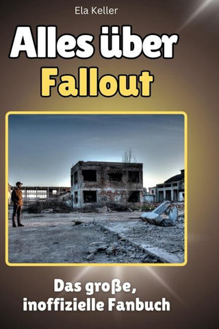 Alles über<br> Fallout