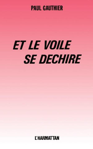 Et le voile se déchire