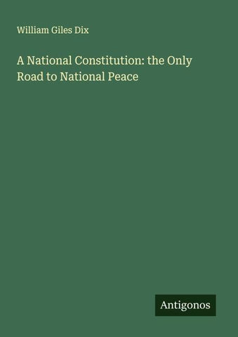 A National Constitution: the Only Road to National Peace