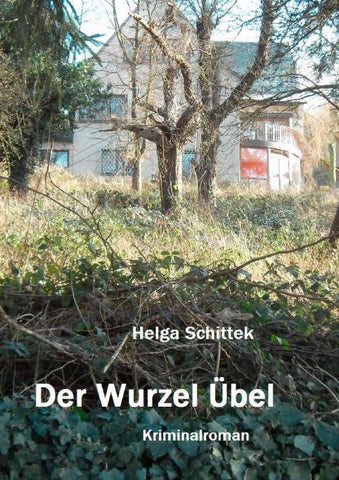 Der Wurzel Übel