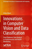 Innovations in Computer Vision and Data Classification