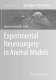 Experimental Neurosurgery in Animal Models