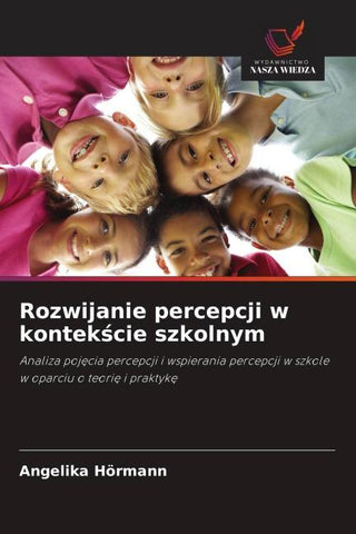 Rozwijanie percepcji w kontek¿cie szkolnym