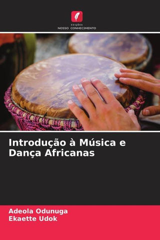 Introdução à Música e Dança Africanas