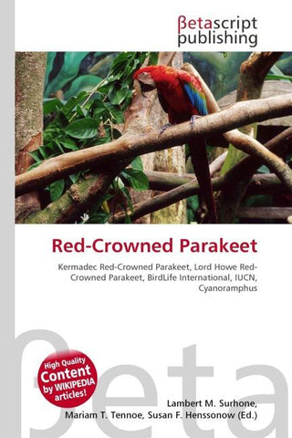 Red-Crowned Parakeet