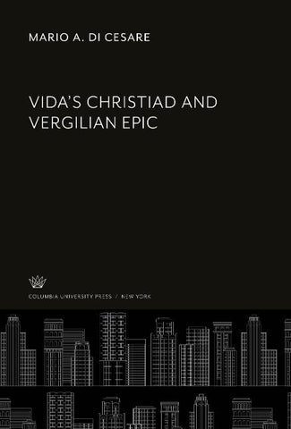Vida'S Christiad and Vergilian Epic