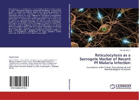 Reticulocytosis as a Surrogate Marker of Recent Pf Malaria Infection
