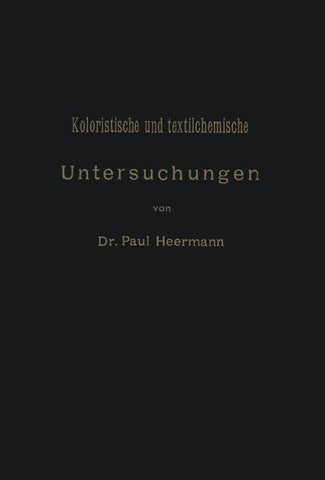Koloristische und textilchemische Untersuchungen