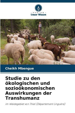 Studie zu den ökologischen und sozioökonomischen Auswirkungen der Transhumanz