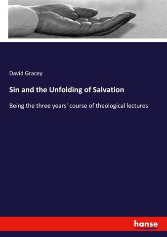 Sin and the Unfolding of Salvation