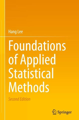Foundations of Applied Statistical Methods