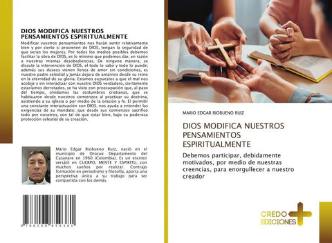 DIOS MODIFICA NUESTROS PENSAMIENTOS ESPIRITUALMENTE