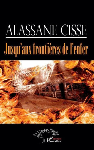Jusqu'aux frontières de l'enfer