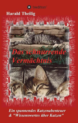 Das schnurrende Vermächtnis