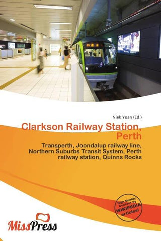 Clarkson Railway Station, Perth
