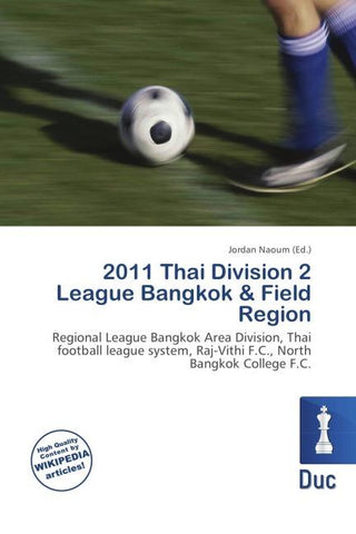 2011 Thai Division 2 League Bangkok & Field Region