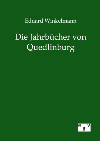 Die Jahrbücher von Quedlinburg