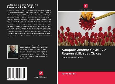 Autopoliciamento Covid-19 e Responsabilidades Cívicas