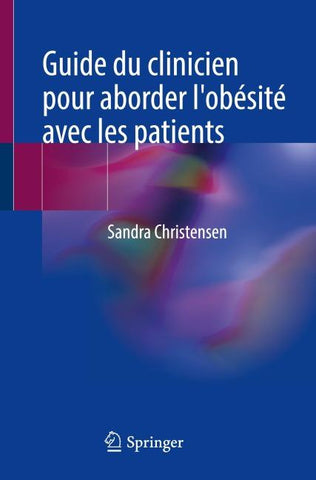 Guide du clinicien pour aborder l'obésité avec les patients