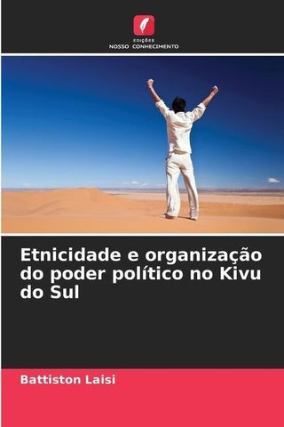 Etnicidade e organização do poder político no Kivu do Sul