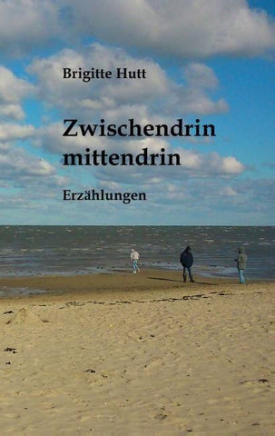 Zwischendrin mittendrin