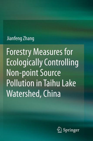 Forestry Measures for Ecologically Controlling Non-point Source Pollution in Taihu Lake Watershed, China
