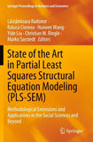 State of the Art in Partial Least Squares Structural Equation Modeling (PLS-SEM)