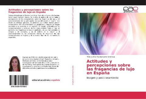 Actitudes y percepciones sobre las fragancias de lujo en España