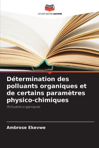 Détermination des polluants organiques et de certains paramètres physico-chimiques