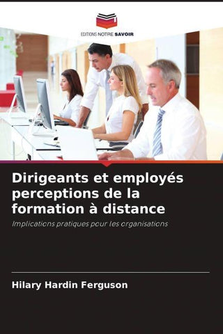 Dirigeants et employés perceptions de la formation à distance