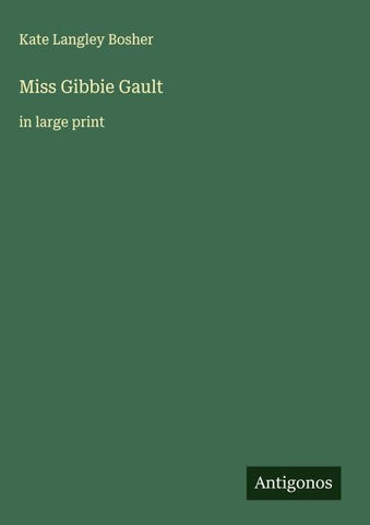 Miss Gibbie Gault