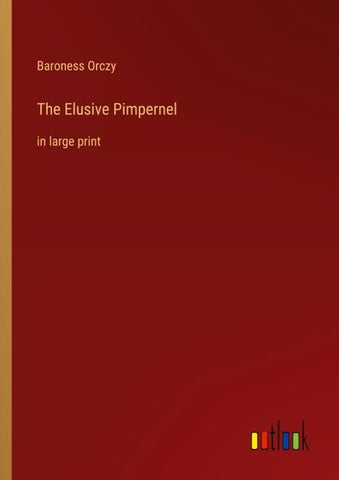 The Elusive Pimpernel