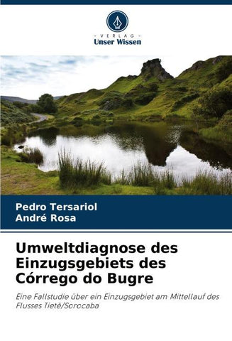 Umweltdiagnose des Einzugsgebiets des Córrego do Bugre