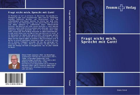 Fragt nicht mich. Sprecht mit Gott!