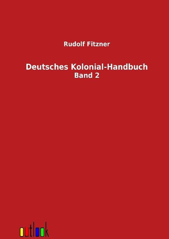Deutsches Kolonial-Handbuch