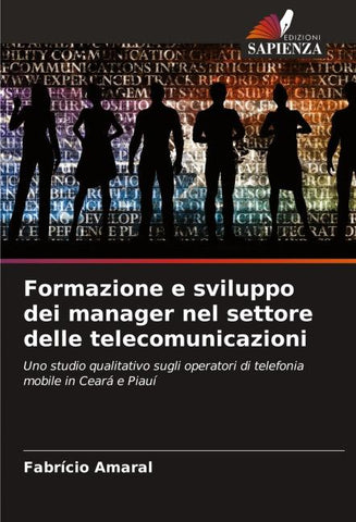 Formazione e sviluppo dei manager nel settore delle telecomunicazioni