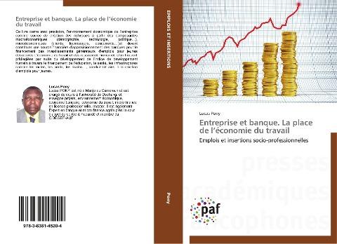 Entreprise et banque. La place de l'économie du travail