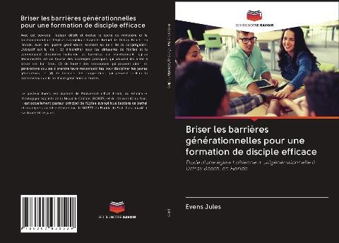 Briser les barrières générationnelles pour une formation de disciple efficace