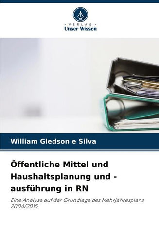 Öffentliche Mittel und Haushaltsplanung und -ausführung in RN