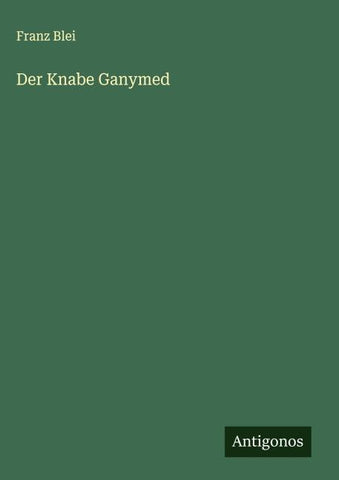 Der Knabe Ganymed