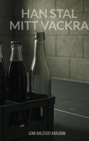 Han stal mitt vackra