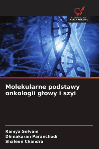 Molekularne podstawy onkologii g¿owy i szyi