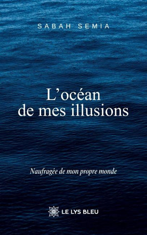 L'océan de mes illusions