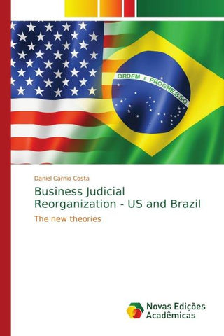 Business Judicial Reorganization - US and Brazil