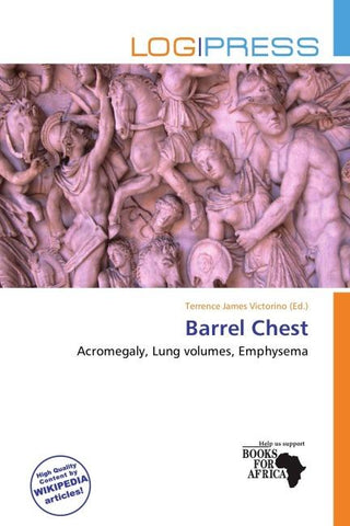 Barrel Chest