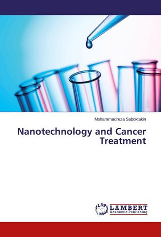 Nanotechnology and Cancer Treatment