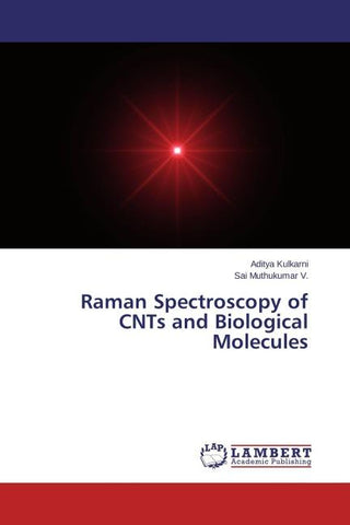 Raman Spectroscopy of CNTs and Biological Molecules