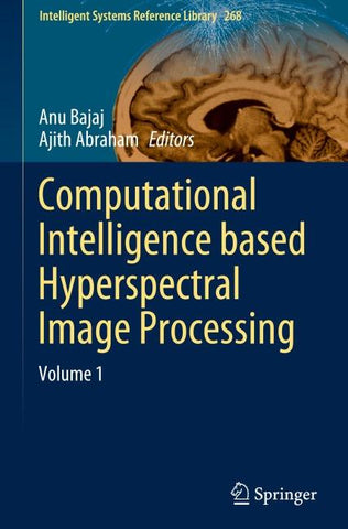 Computational Intelligence based Hyperspectral Image Processing